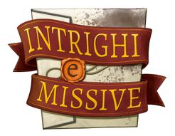 Intrighi e Missive