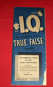 I.Q.:  Dr. Hagen's New True or False Game 