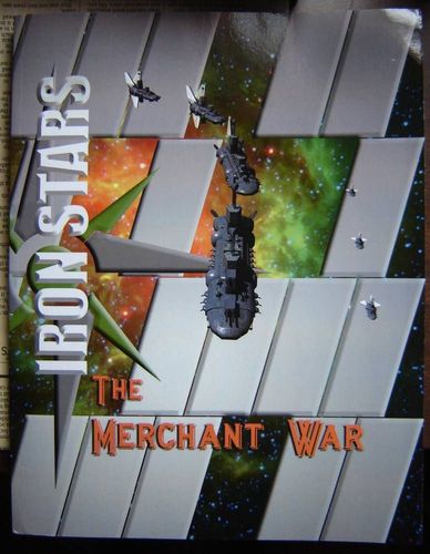 Iron Stars: The Merchant War