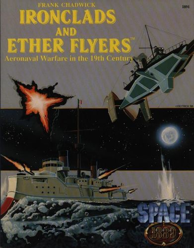 Ironclads and Ether Flyers