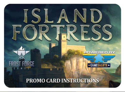 Island Fortress: Promo Cards