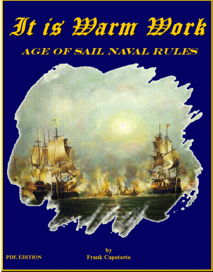 It is Warm Work- Age of Sail Naval Rules