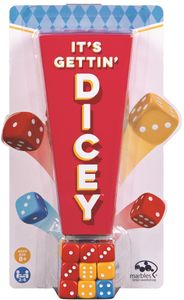 It's Gettin' Dicey