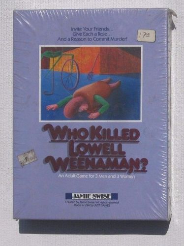 Jamie Swise Mystery Games: Who Killed Lowell Weenaman?