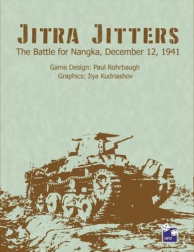 Jitra Jitters: The Battle for Nangka, December 12, 1941