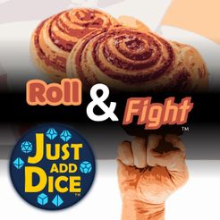 Just Add Dice: Roll & Fight