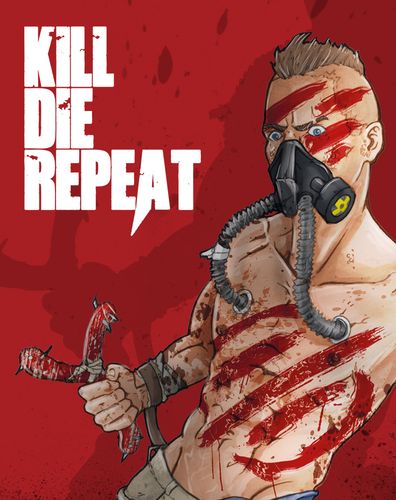 Kill Die Repeat