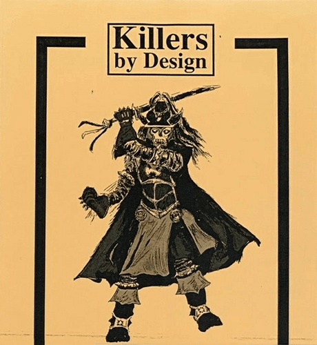 Killers by Design
