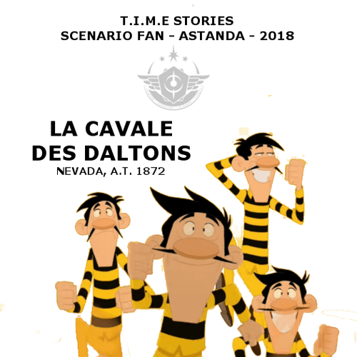 La Cavale des Daltons (fan expansion for T.I.M.E Stories Revolution)