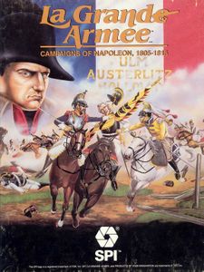 La Grande Armee: Campaigns of Napoleon, 1805-1815