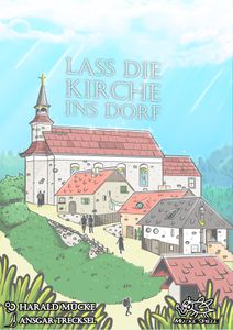 Lass die Kirche ins Dorf (2nd edition)
