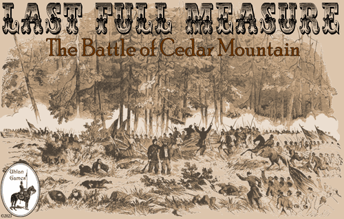 Last Full Measure: The Battle of Cedar Mountain