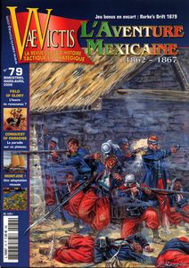 L'Aventure mexicaine 1862-1867