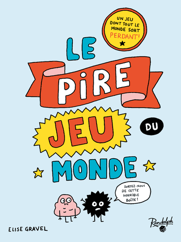 Le Pire Jeu du Monde