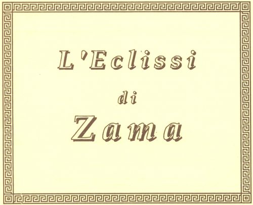L'Eclissi di Zama