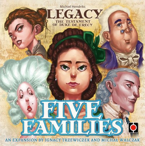 Legacy: The Testament of Duke de Crecy – Five Families