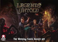 Legends Untold: Weeping Caves Novice Set