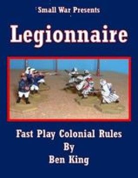 Legionnaire: Fast Play Colonial Rules