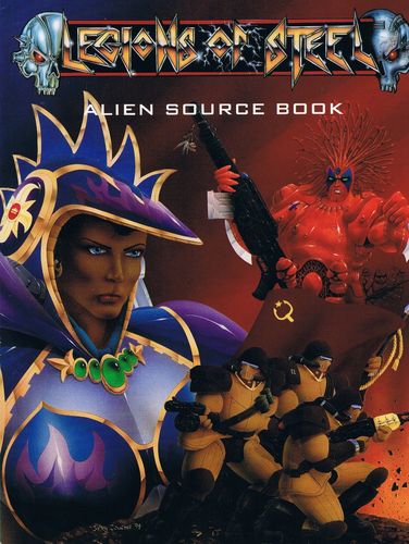 Legions of Steel Alien Source Book