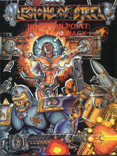 Legions of Steel Junction Point: Campaign Pack 1