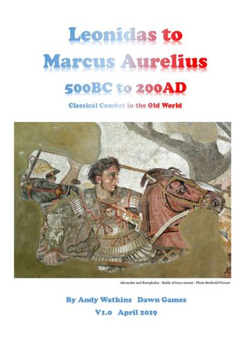 Leonidas To Marcus Aurelius: 500BC to 200AD – Classical Combat in the Old World
