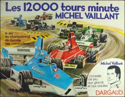 Les 12000 tours minute: Michel Vaillant