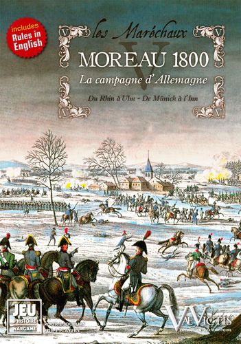 Les Maréchaux V: Moreau 1800