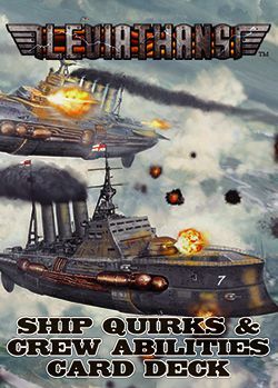 Leviathans: Ship Quirks & Crew Abilities Card Deck