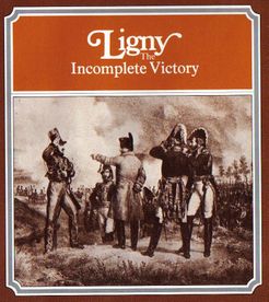 Ligny: The Incomplete Victory