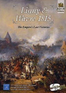 Ligny & Wavre 1815: The Empire's Last Victories