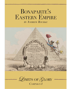 Limits of Glory: Bonaparte's Eastern Empire