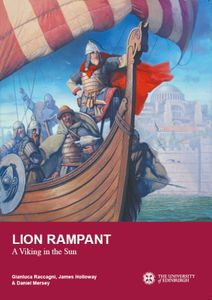 Lion Rampant: A Viking in the Sun – The Mediterranean Adventures of Harald Hardrada