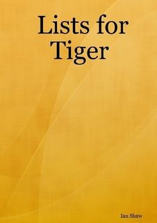 Lists for Tiger