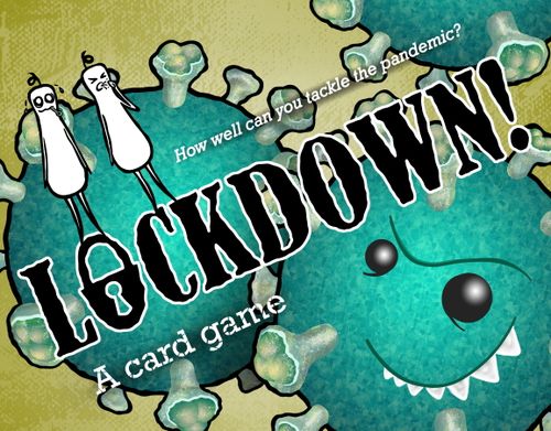 Lockdown!: A Card Game