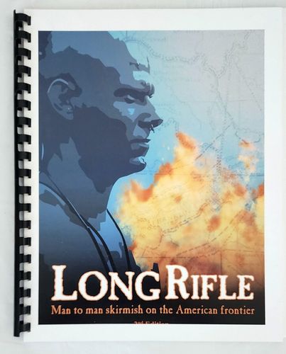 Long Rifle: Man to Man Skirmish on the American Frontier