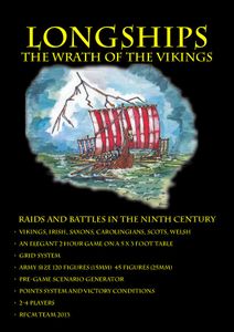 Longships: The Wrath of the Vikings – Raids and Battles in the Ninth Century