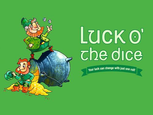 Luck O' The Dice