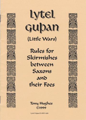 Lytel GuÞan: Rules for Skirmishes between Saxons and their Foes