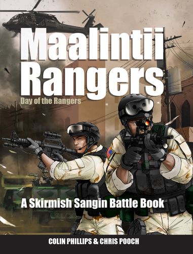 Maalintii Rangers: Day of the Rangers – A Skirmish Sangin Battle Book