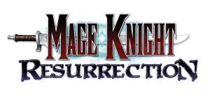 Mage Knight: Resurrection