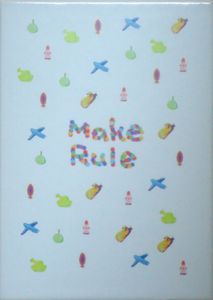 Make Rule