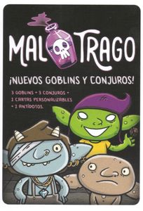 Mal Trago: ¡Nuevos Goblins y Conjuros!