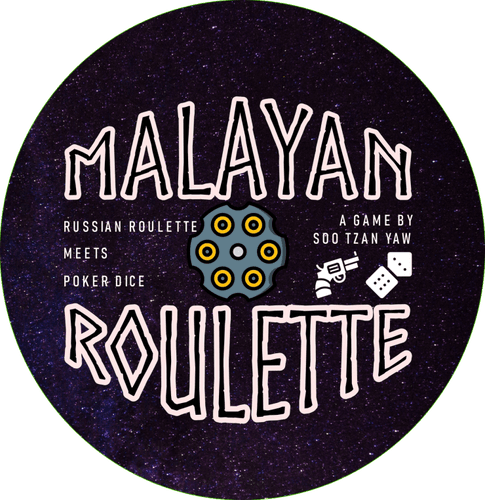 Malayan Roulette