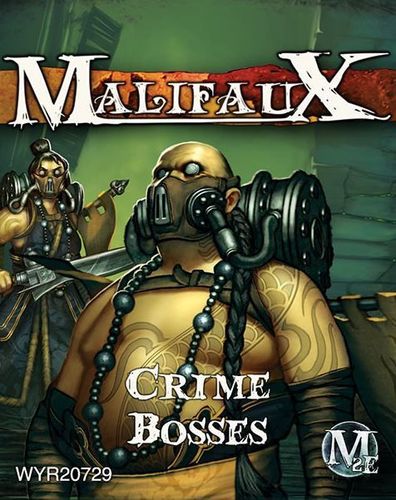 Malifaux: Crime Bosses