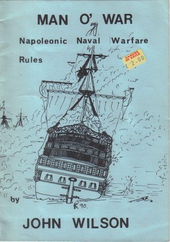 Man o' War: Napoleonic Naval Warfare Rules