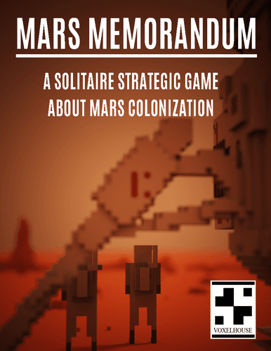 Mars Memorandum: A Solitaire Strategic Game About Mars Colonization