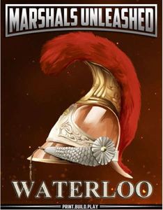 Marshals Unleashed, Waterloo