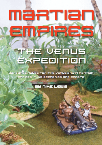 Martian Empires: The Venus Expedition