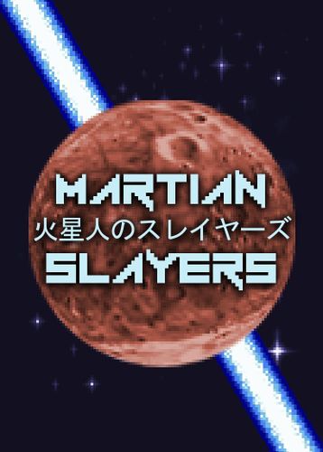 Martian Slayers