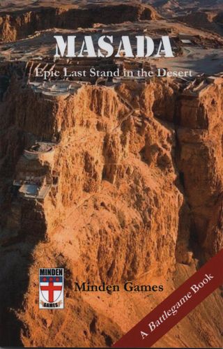 Masada: Epic Last Stand in the Desert
